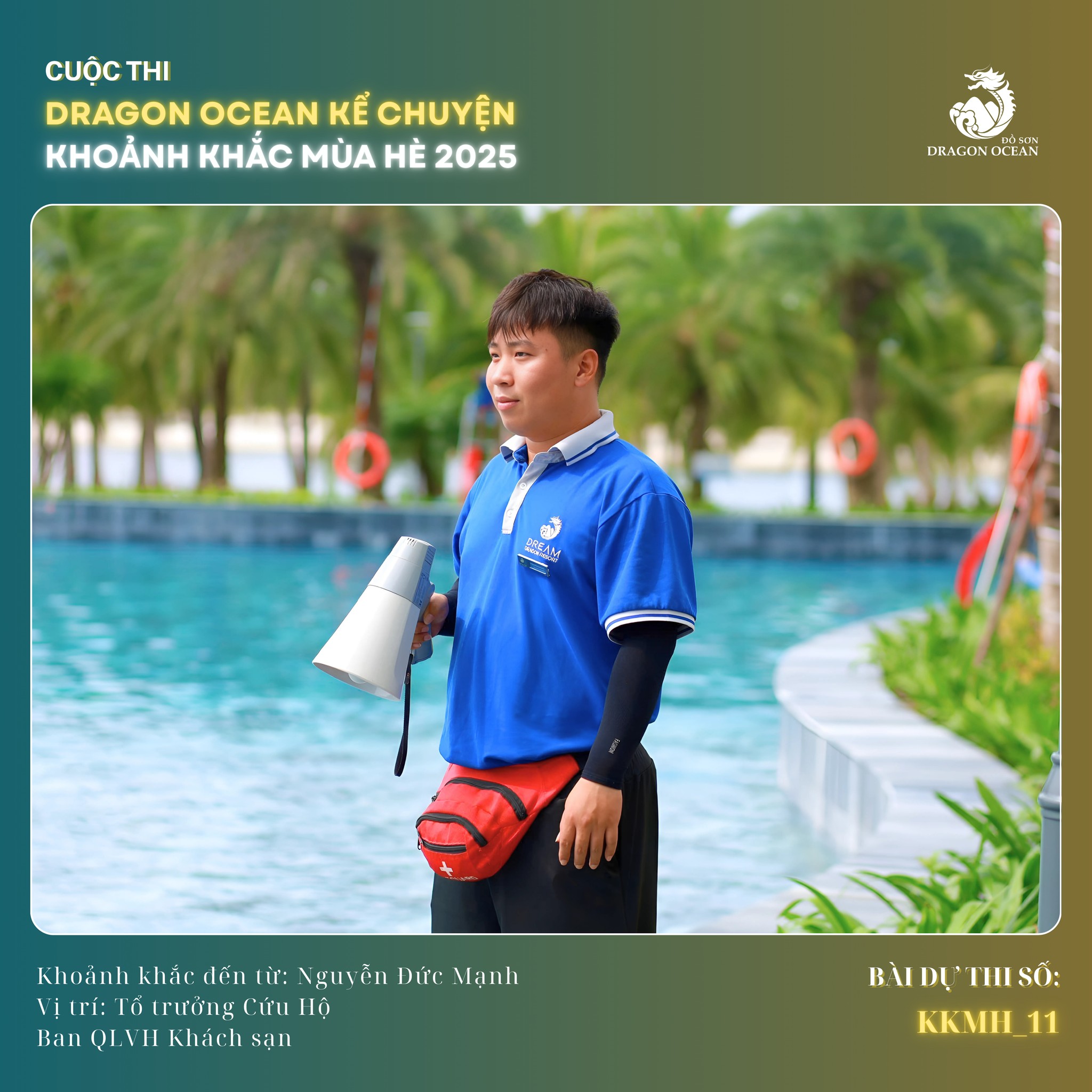 BÀI DỰ THI CUỘC THI DRAGON OCEAN KỂ CHUYỆN – KHOẢNH KHẮC MÙA HÈ 2025 – MÃ SỐ 11