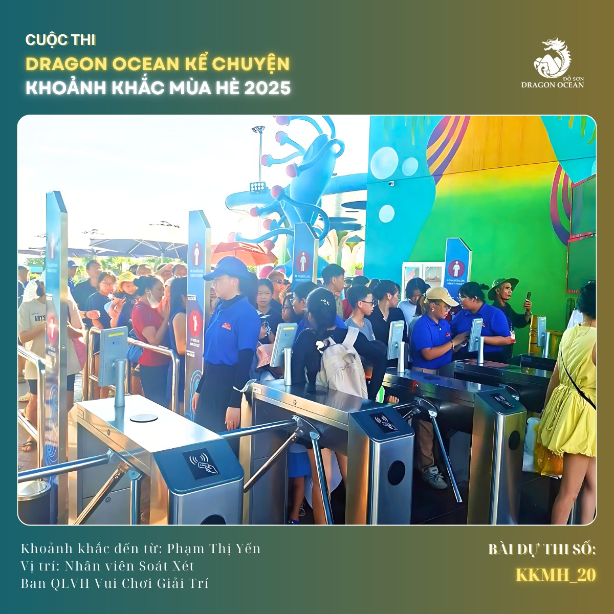 BÀI DỰ THI CUỘC THI DRAGON OCEAN KỂ CHUYỆN – KHOẢNH KHẮC MÙA HÈ 2025 – MÃ SỐ 20